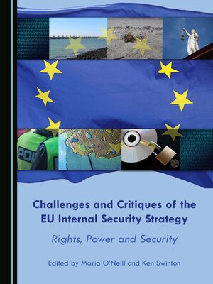 cover image of Challenges and Critiques of the EU Internal Security Strategy